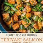 Pin graphic for teriyaki salmon stir fry.