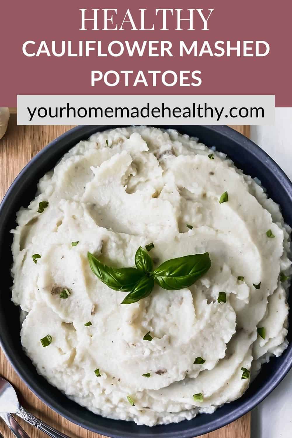 Garlic Mashed Cauliflower Potatoes | Your Home, Made Healthy