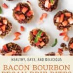 Pin graphic for bacon bourbon brie bites.