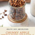 Pin graphic for apple cinnamon granola.