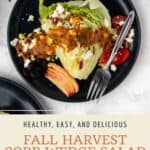 Pin graphic for fall cobb wedge salad with pumpkin vinaigrette.