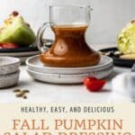 Pin graphic for fall harvest pumpkin salad dressing.