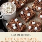 Pin graphic for hot chocolate rice krispie treats.