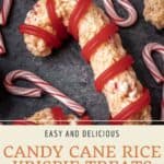 Pin graphic for peppermint candy cane rice krispie treats.