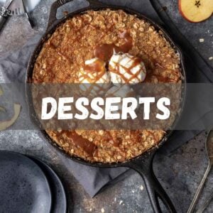 Desserts