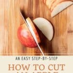 Pin graphic for how to cut an apple.