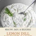 Pin graphic lemon dill yogurt sauce.