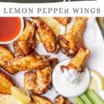 Pin graphic for air fryer lemon pepper wings.