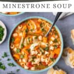 Pin graphic for chicken minestrone soup.