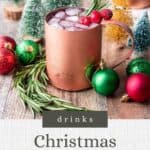 Pin graphic for Christmas moscow mules.