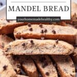 Pin graphic for passover mandel bread.