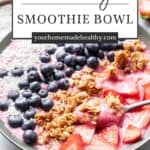 Pin graphic for strawberry smoothie bowl.