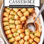 Pin graphic for cheeseburger tater tot casserole.