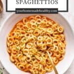Pin graphic for homemade spaghettios.