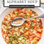 Pin graphic for homemade alphabet soup.
