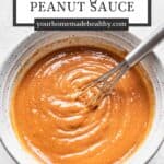 Pin graphic for spicy peanut sauce.