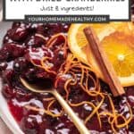 Pin graphic for cranberry sauce with dried cranberries.