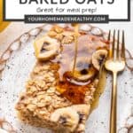 Pin graphic for banana bread baked oats.