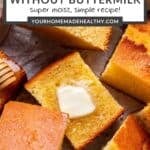 Pin graphic for Cornbread without Buttermilk.